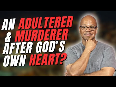 How is David a man after God's own Heart?