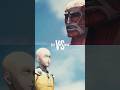 Colossal Titan Vs One Punch Man Who Wins Onepunchman Attackontitan
