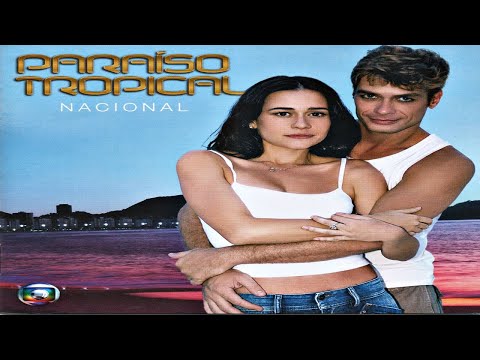 Paraíso Tropical - Nacional (2007)