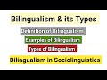 Types of Bilingualism in Sociolinguistics | Bilingualism in Sociolinguistics | Receptive|Subordinate