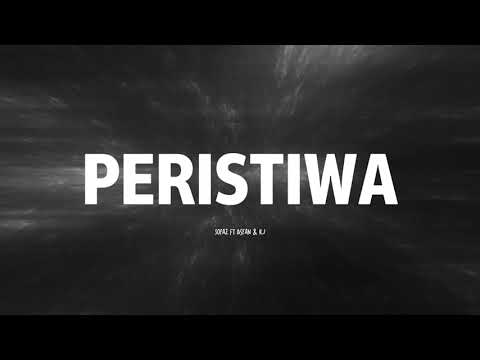 Peristiwa - Sofazr ft Asfan & R.J (Video Lirik)