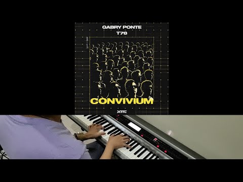 Gabry Ponte & T78 - Convivium (Jarel Gomes Piano)