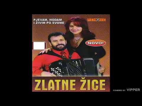 Zlatne zice - Popij je bratko - (Audio 2005)