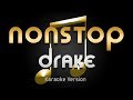 Drake - Nonstop (Karaoke) ♪