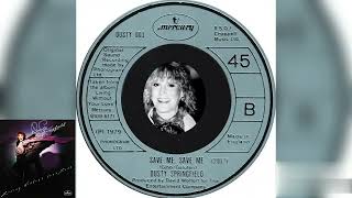 Dusty Springfield - I&#39;m Coming Home Again + Save Me, Save Me (Single Release)