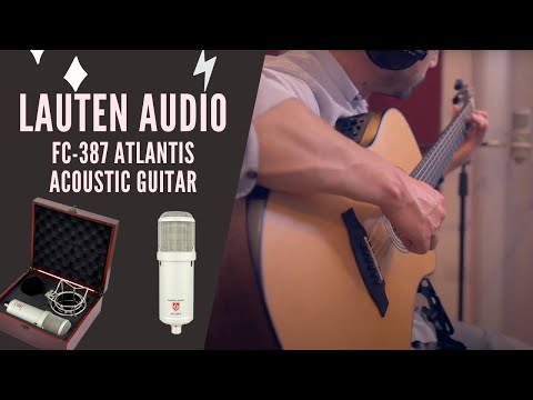 Lauten Audio ATLANTIS FC-387 Acoustic Guitar test