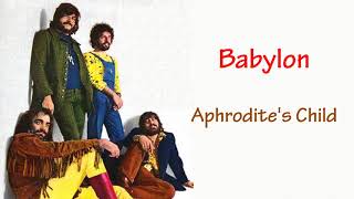 Babylon - Aphrodite&#39;s Child (lyrics)