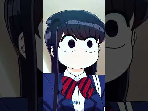 Komi san edit - Moonlight - Kali uchis - AMV - Komi can't communicate