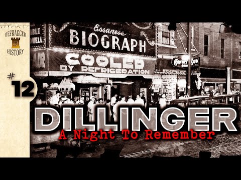 Depression Era Gangsters | John Dillinger | 12 | A Night to Remember | True Crime