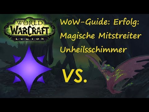 WoW-Guide: Erfolg: Magische Mitstreiter - Unheilsschimmer