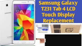 Samsung Tab4 SM-T231 LCD Touch Display Replacement