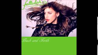 Fallulah - Back and Forth