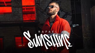 Rafael — Sunshine