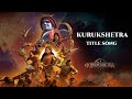 Kurukshetra Title Song The Great War Of Mahabharata Netflix Series Sangeet Music