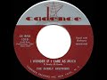 1957 Everly Brothers - I Wonder If I Care As Much