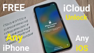 Free iCloud Unlock Any iPhone Lost/Disabled/Forget Apple ID and Password Any iOS 1000% Success✔️