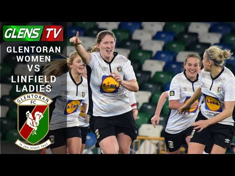 Glentoran Women vs Linfield Ladies - Irish Cup Final 2018