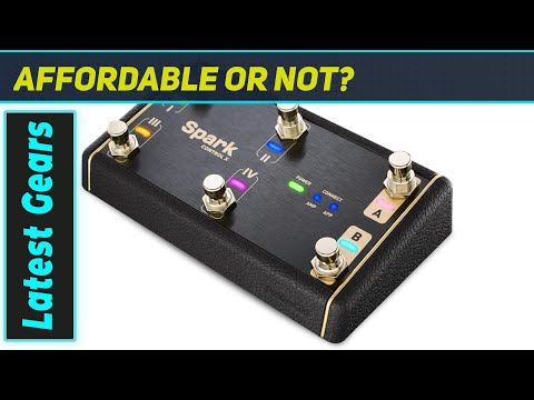 Spark Control X: The Ultimate Wireless Footswitch for Spark Amps