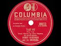 1942 HITS ARCHIVE: Take Me - Benny Goodman (Dick Haymes, vocal)