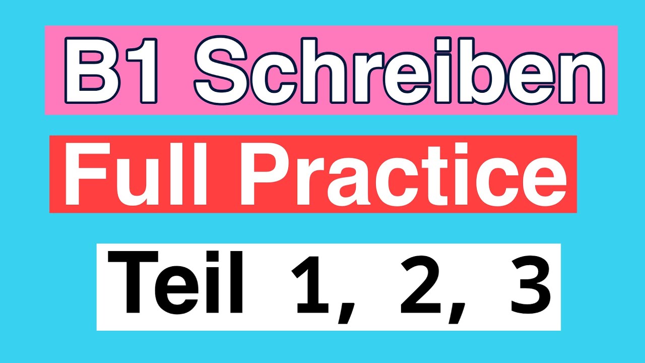 B1 Schreiben Exam Full Practice | German Exam Preparation |