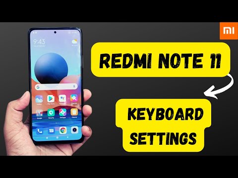 Redmi note11 keyboard settings customize keyboard and sound