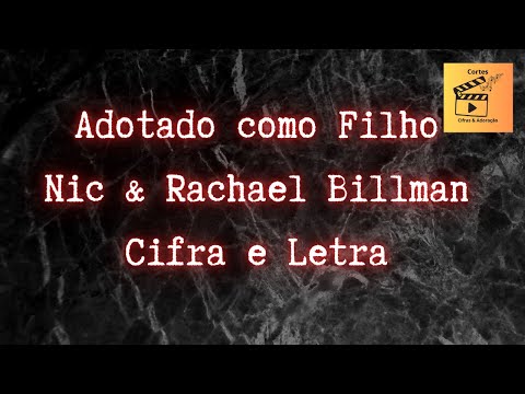 Adotado Como Filho - Nic & Rachael Billman