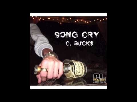 Song Cry - C. Buck$