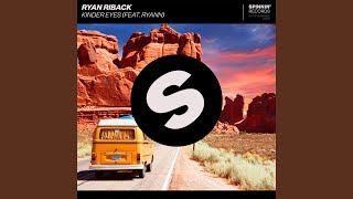 Kinder Eyes (feat. Ryann)