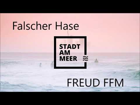 Falscher Hase | Stadt am Meer @  Freud FFM (2019)