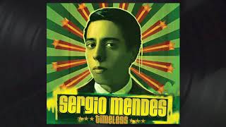 Sérgio Mendes - Please Baby Don&#39;t (Official Audio)