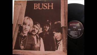 BUSH . HARD PROG . CANADA 1970