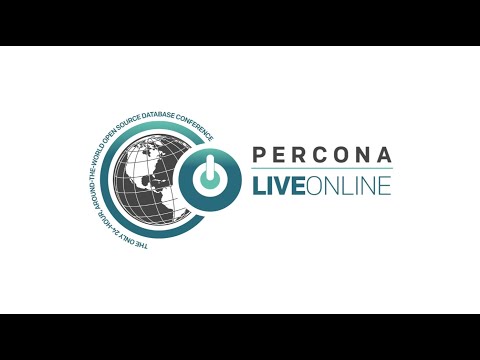Percona Live ONLINE 2020 — Free Event