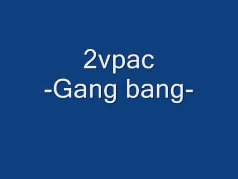 2vpac -Gang gang-