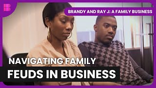 Family Feuds & Music Dreams - Brandy and Ray J: A Family Business - S01 EP03 - Reality TV