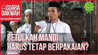 Download lagu Betulkah Mandi Tidak Boleh Telanjang - Ustad Abdul Somad LC MA mp3