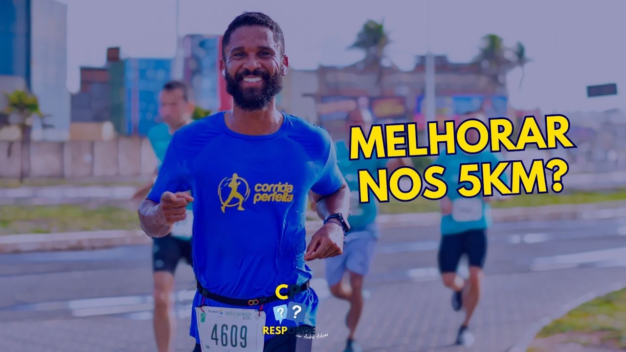 Como melhorar nos 5km? | CP Responde com Andrei Achcar #92