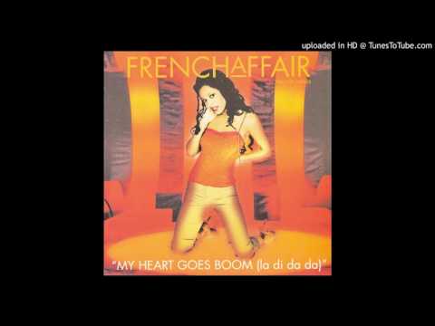 French Affair - My heart goes boom (2000)