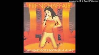 French Affair - My heart goes boom (2000)