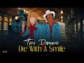 Die With A Smile X Teri Deewani Mashup Lady Gaga Bruno Mars Kailash Kher Arjun Roy