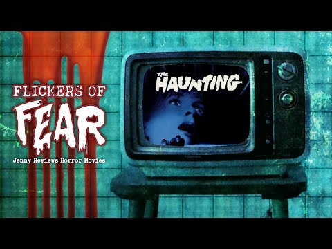 Flickers Of Fear - Jenny's Horror Movie Reviews: The Haunting (1963)