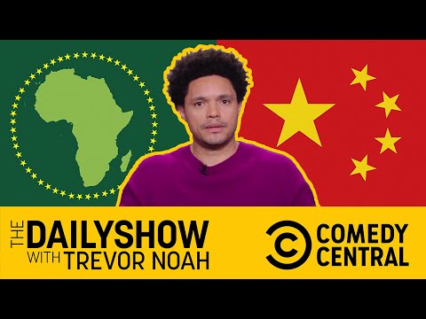 Why is China in Africa? | The Daily Show | Comedy Central Africa