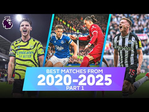 Unforgettable Premier League Matches 2020–2025 | Part 1