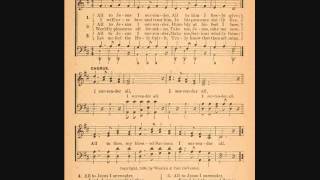 I Surrender All - St. Petersburg Gospel Choir - (oktavists, V. Miller, S. Pabuzin)