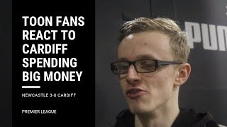 Newcastle fans react to Cardiff splashing the cash