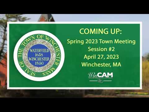 Winchester Spring Town Meeting 2023 Session 2