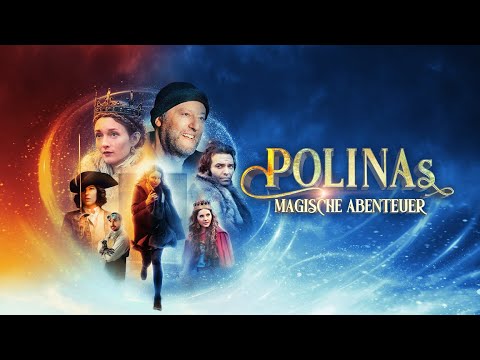 Trailer-Vorschau: Polinas magische Abenteuer