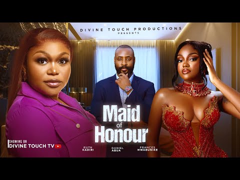 MAID OF HONOUR - RUTH KADIRI/FRANCES NWABUNIKE/MOVIES/ NIGERIAN MOVIES 2025 LATEST FULL MOVIES