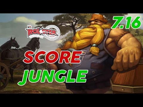 KT Rolster Score Gragas Jungle Patch 7.16