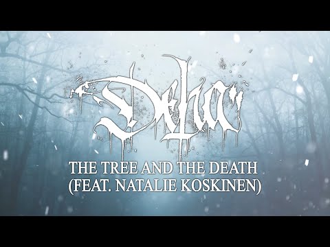 Déhà - The Tree and the Death | Song Premiere (Feat. Natalie Koskinen)