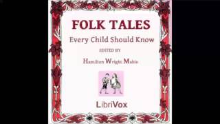 Folk Tales Every Child Should Know (FULL Audiobook)